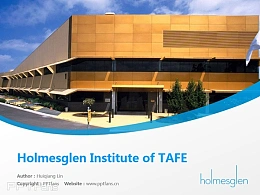 Holmesglen Institute of TAFE powerpoint template download | 霍姆斯格兰技术与继续教育学院PPT模板下载