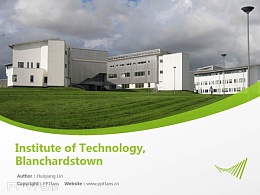 Institute of Technology, Blanchardstown powerpoint template download | 布兰察斯镇理工学院PPT模板下载