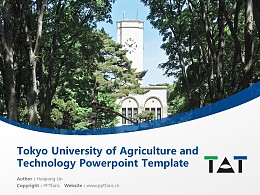 Tokyo University of Agriculture and Technology Powerpoint Template Download | 东京农工大学PPT模板下载