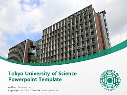 Tokyo University of Science Powerpoint Template Download | 东京理科大学PPT模板下载