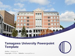 Tamagawa University Powerpoint Template Download | 玉川大学PPT模板下载