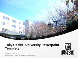 Tokyo Keizai University Powerpoint Template Download | 东京经济大学PPT模板下载