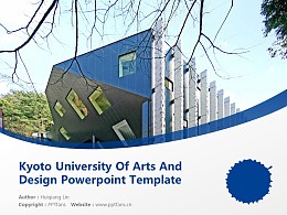 Kyoto University Of Arts And Design Powerpoint Template Download | 京都造形艺术大学PPT模板下载