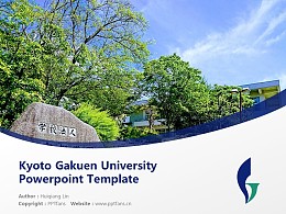 Kyoto Gakuen University Powerpoint Template Download | 京都学园大学PPT模板下载