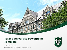 Tulane University Powerpoint Template Download | 图兰大学PPT模板下载