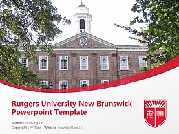 Rutgers University New Brunswick Powerpoint Template Download | 罗格斯大学新伯朗士威校区PPT模板下载