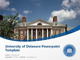 University of Delaware Powerpoint Template Download | 特拉华大学PPT模板下载