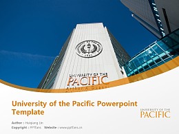 University of the Pacific Powerpoint Template Download | 太平洋大学PPT模板下载