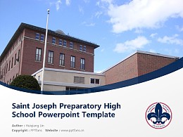 Saint Joseph Preparatory High School Powerpoint Template Download | 圣约瑟夫大学预备高中PPT模板下载