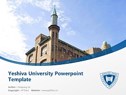 Yeshiva University Powerpoint Template Download | 叶史瓦大学PPT模板下载