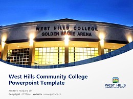 West Hills Community College Powerpoint Template Download | 西山社区学院PPT模板下载