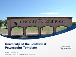 University of the Southwest Powerpoint Template Download | 西南学院PPT模板下载