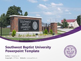 Southwest Baptist University Powerpoint Template Download | 西南浸会大学PPT模板下载