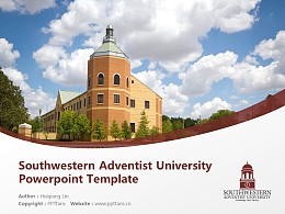 Southwestern Adventist University Powerpoint Template Download | 西南基督復臨大學PPT模板下載