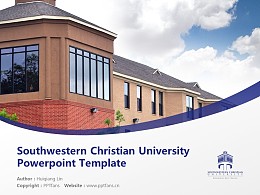 Southwestern Christian University Powerpoint Template Download | 西南基督教大学PPT模板下载