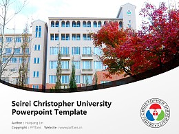 Seirei Christopher University Powerpoint Template Download | 圣隷克里斯多佛看护大学PPT模板下载