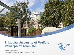 Shizuoka University of Welfare Powerpoint Template Download | 静冈福祉大学PPT模板下载