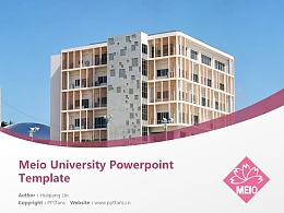 Meio University Powerpoint Template Download | 名樱大学PPT模板下载