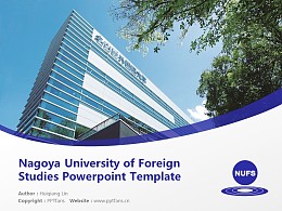 Nagoya University of Foreign Studies Powerpoint Template Download | 名古屋外国语大学PPT模板下载