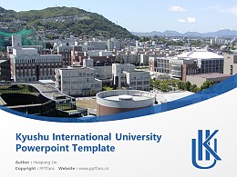 Kyushu International University Powerpoint Template Download | 九州国际大学PPT模板下载
