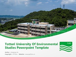 Tottori University Of Environmental Studies Powerpoint Template Download | 鸟取环境大学PPT模板下载