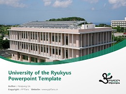 University of the Ryukyus Powerpoint Template Download | 琉球大学PPT模板下载