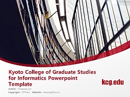 Kyoto College of Graduate Studies for Informatics Powerpoint Template Download | 京都情报大学院大学PPT模板下载