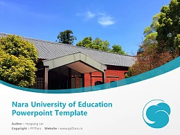 Nara University of Education Powerpoint Template Download | 奈良教育大学PPT模板下载