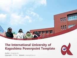 The International University of Kagoshima Powerpoint Template Download | 鹿儿岛国际大学PPT模板下载